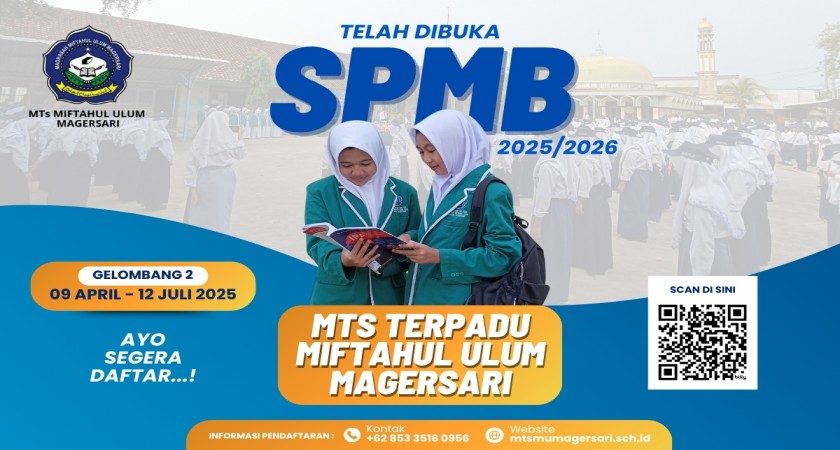 SPMB MTs Terpadu Miftahul Ulum Magersari Tahun Pelajaran 2025/2026